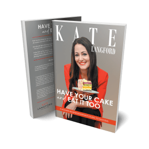Have Your Cake and Eat It Too!